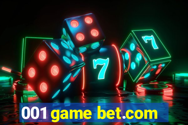 001 game bet.com